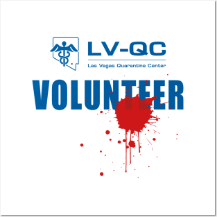 Las Vegas Quarantine Center Volunteer (bloodstained) Posters and Art